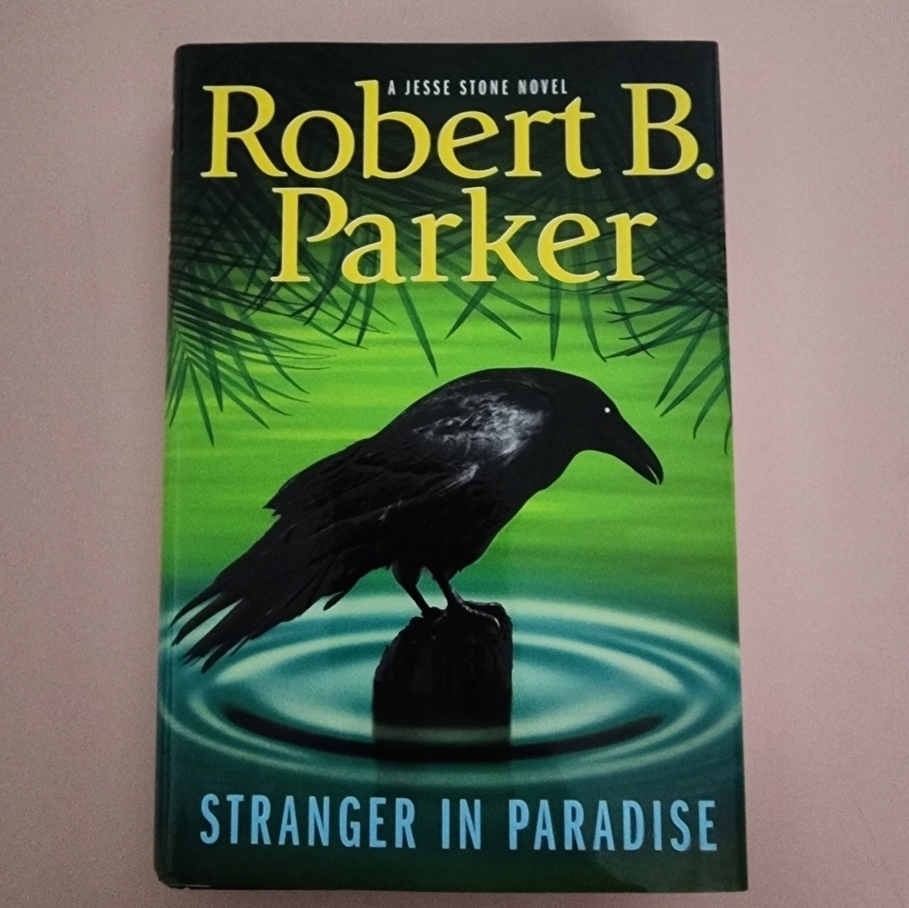 Robert B Parker "Stranger in Paradise" A Jesse Stone Novel # 7-Hardback Book